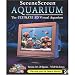 Software : Serene Screen Aquarium-The Ultimate 3D Virtual Aquarium