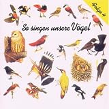 So Singen Unsere Vögel 4