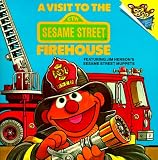 Books : A Visit to the Sesame Street Firehouse (Pictureback(R))