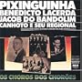 Os Choros Dos Chor�es