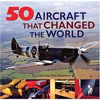 50 Aircraft that Changed the World