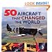 50 Aircraft That Changed the World
