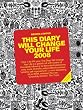 This Diary Will Change Your Life 2008