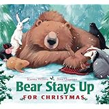 Bear Stays Up for Christmas (The Bear Books)