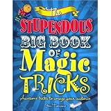 TheStupendousBigBookofMagicTricks