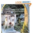 One Hundred and One Beautiful Towns in France: Food and Wine (101 Beautiful Small Towns) by Simonetta Greggio