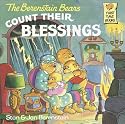 The Berenstain Bears Count Their Blessings (First Time Books(R))
