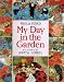My Day in the Garden