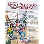 Visual Basic 2005 How to Program (3rd Edition) (How to Program (Deitel))