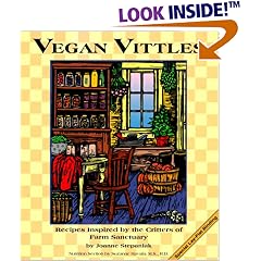 Vegan Vittles: Recipes Inspired by the Critters of Farm Sanctuary