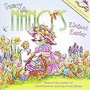 Fancy Nancy's Elegant Easter