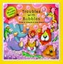 Troubles With Bubbles (New Reader Series)
