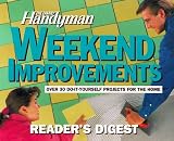 The Family Handyman: Weekend Improvements (Family Handyman)