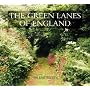 The Green Lanes of England