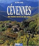 C�vennes, des hautes terres au bas pays