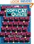 Copy Cat Quilts (That Patchwork Place)