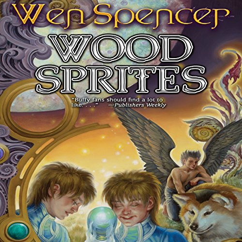 Wood Sprites: Elfhome, Book 4