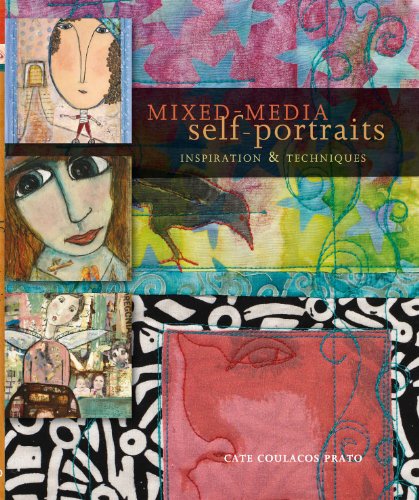 Mixed-Media Self Portraits: Inspiration and Techniques