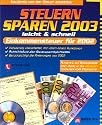 Steuern sparen 2003 leicht & schnell, 1 CD-ROM Einkommensteuer für 2002. Für Windows 95c/98/ME/XP/2000/NT ab SP 5