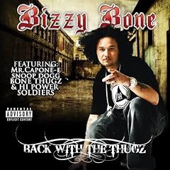 Bizzy Bone - Back With The Thugz (2009)