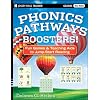 Phonics Pathways Boosters!: Fun Games and Teaching Aids to Jump-Start Reading