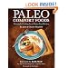 Paleo Comfort Foods: Homestyle Cooking for a Gluten-Free Kitchen