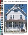 The Abrams Guide to American House Styles (Abrams Book)