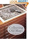 Collecting Old Maps
