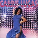 CARRIE LUCAS - Carrie Lucas in Danceland ( Audio CD ) - B00004RFY5