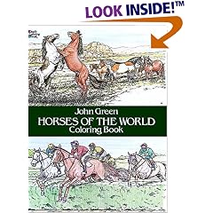 Horses of the World Coloring Book (Color Your World)