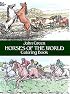 Horses of the World Coloring Book (Color Your World)