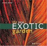 : The New Exotic Garden