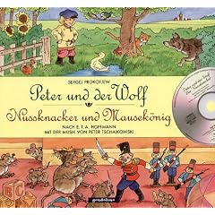 Peter und der Wolf. Nussknacker und Mausek�nig