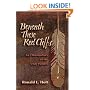 Beneath These Red Cliffs: An Ethnohistory of the Utah Paiutes