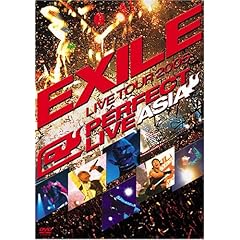 EXILE LIVE TOUR 2005 ~PERFECT LIVE