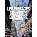 Les passages couverts en Europe