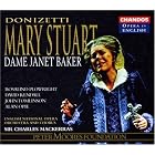 Donizetti - Mary Stuart Dame Janet Baker � Plowright � Rendall � Tomlinson � Opie � ENO �... by  Gaetano Donizetti, Charles Mackerras, Janet Baker, Rosalind Plowright, and English National Opera Orchestra and Chorus 