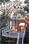 Tree Houses by Architects