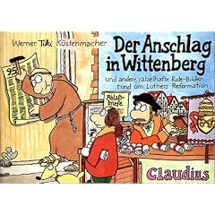 Der Anschlag in Wittenberg und andere R�tsel- und Gaukelspiele