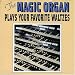 Plays Your Favorite Waltzes