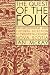The Quest of the Folk: Antimodernism and Cultural Selection in Twentieth-Century Nova Scotia