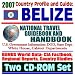 Books : 2007 Country Profile and Guide to Belize - National Travel Guidebook and Handbook - Doing Business, Economic Reports, USAID, Agriculture (Two CD-ROM Set)