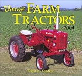Vintage Farm Tractors 2004 Calendar