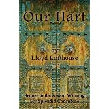 Our Hart, Elegy for a Concubineby Lloyd Lofthouse