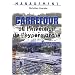 Carrefour ou l'invention de l'hypermarch�. 2�me �dition