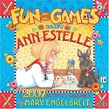 Mary Engelbreit Fun & Games with Ann Estelle 2007 Wall Calendar
