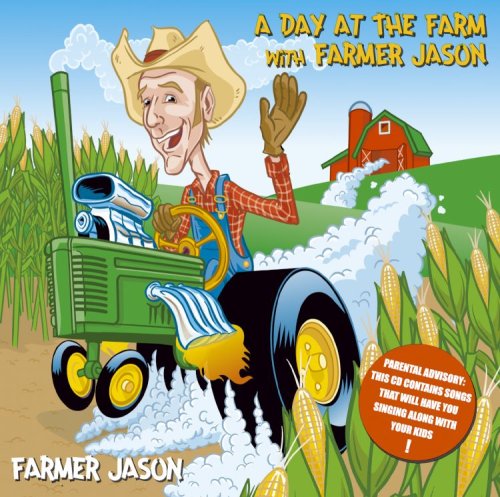 CD-Charts  Music : A Day at the Farm with Farmer Jason