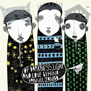 Danijel Zambo -  Of Darkness, light and love behind