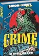 The Simon & Kirby Library: Crime