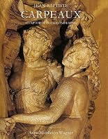 Jean-Baptiste Carpeaux: Sculptor of the Second Empire